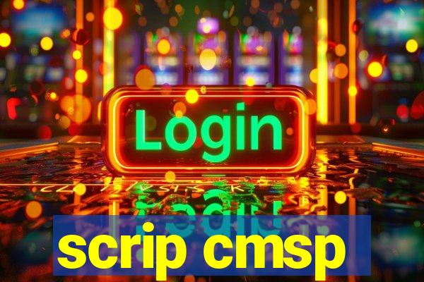 scrip cmsp